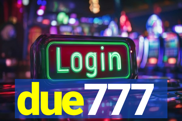 due777