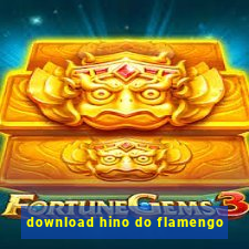 download hino do flamengo