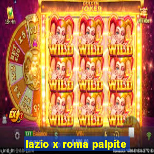 lazio x roma palpite