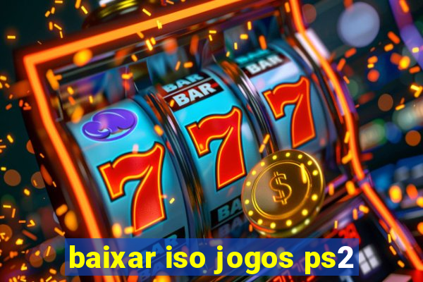 baixar iso jogos ps2