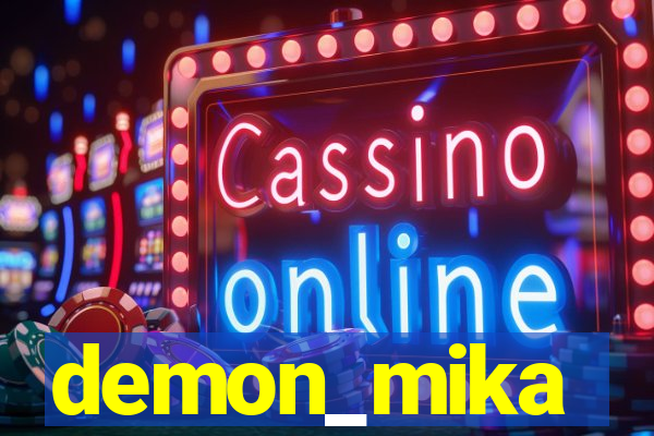 demon_mika