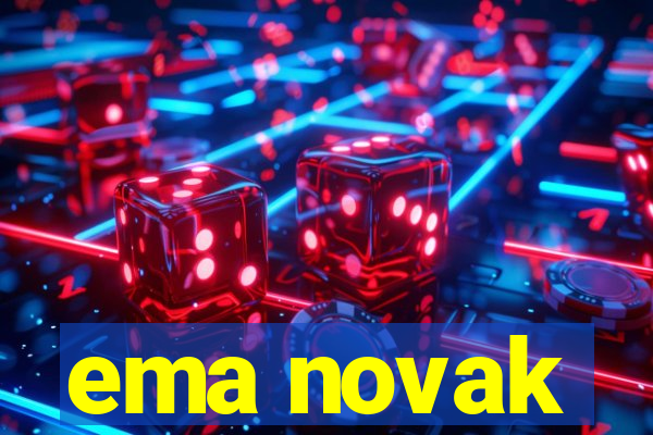 ema novak