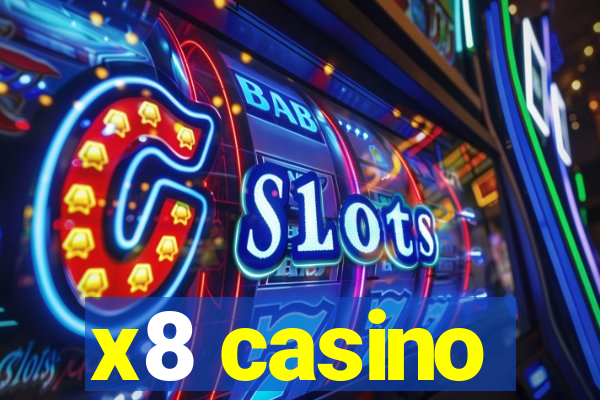 x8 casino