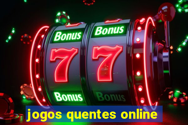 jogos quentes online