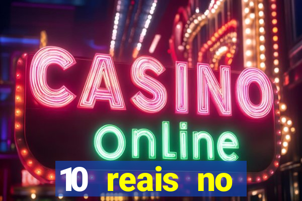 10 reais no cadastro fortune tiger