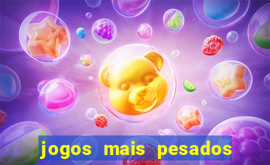 jogos mais pesados android 2024