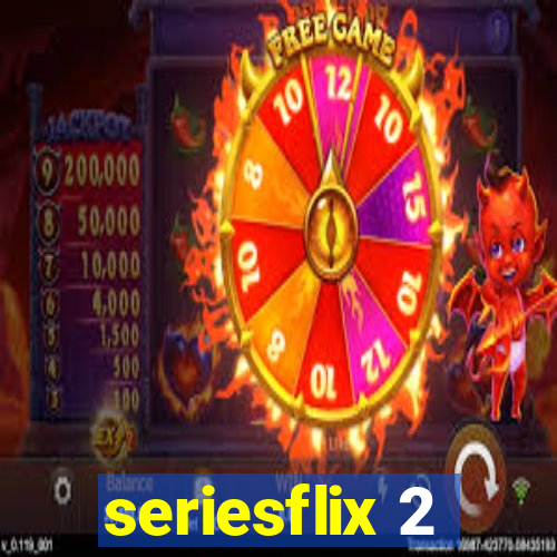 seriesflix 2