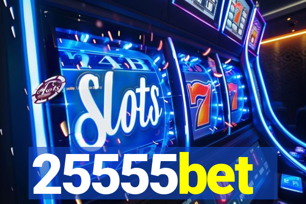 25555bet