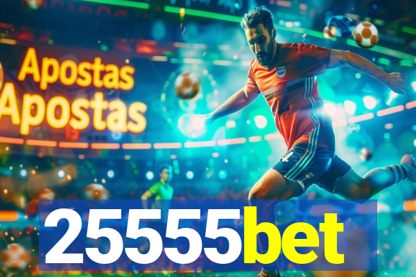 25555bet