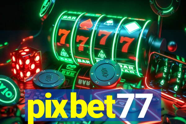 pixbet77