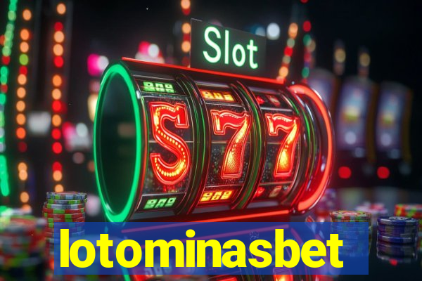 lotominasbet