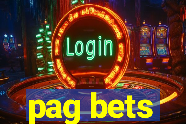 pag bets