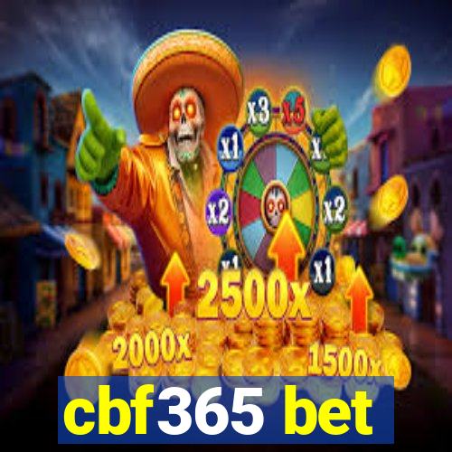 cbf365 bet
