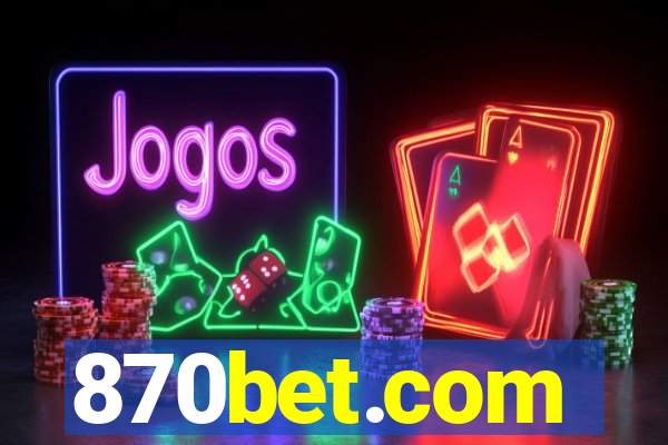 870bet.com