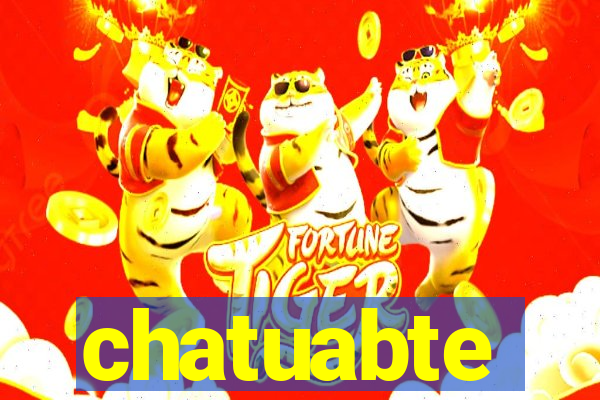 chatuabte