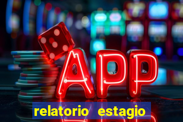 relatorio estagio cruzeiro do sul