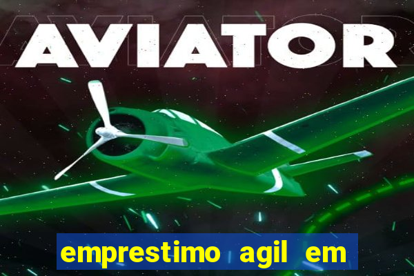 emprestimo agil em analise para pagamento