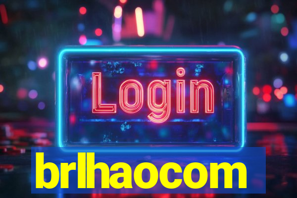 brlhaocom