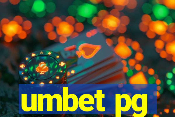 umbet pg