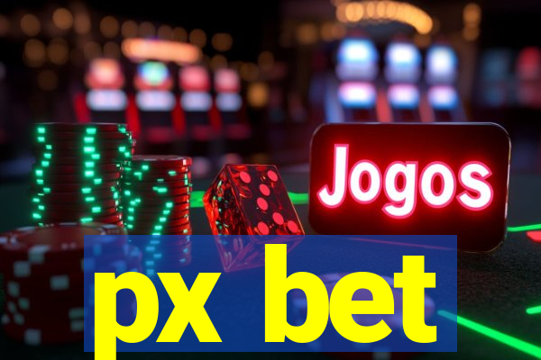 px bet