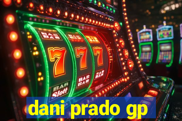 dani prado gp