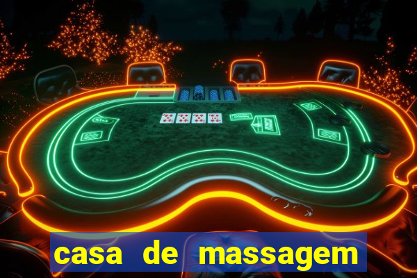casa de massagem porto alegre
