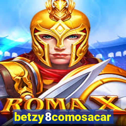 betzy8comosacar