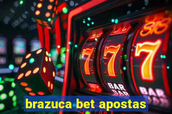 brazuca bet apostas
