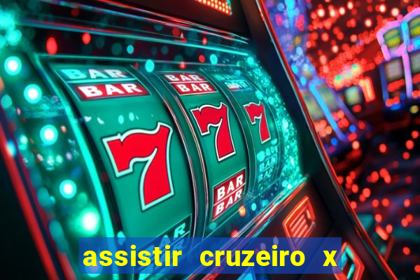 assistir cruzeiro x flamengo multicanais