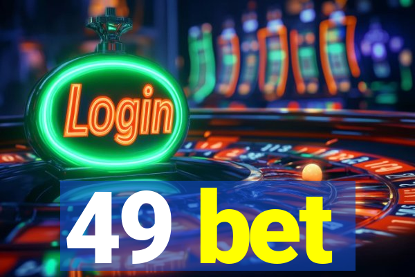 49 bet