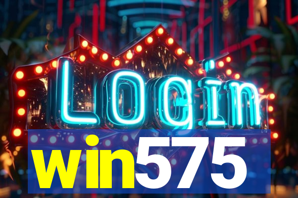 win575