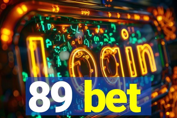89 bet