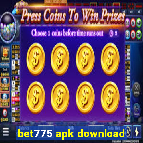 bet775 apk download