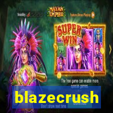 blazecrush