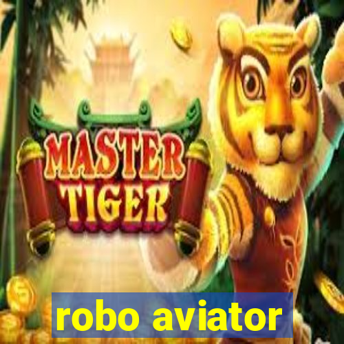 robo aviator