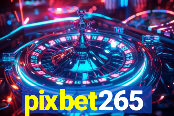 pixbet265