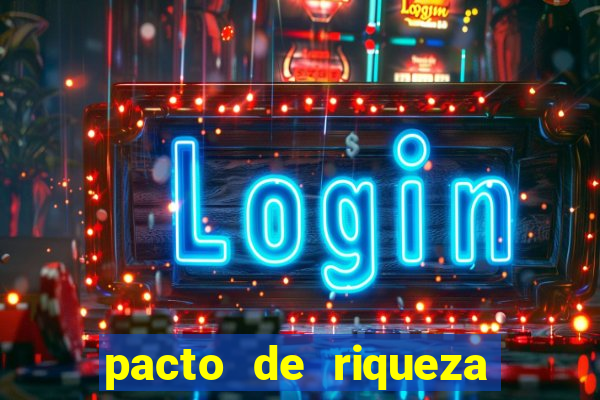 pacto de riqueza com oxum