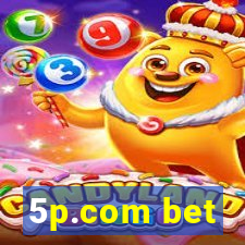 5p.com bet