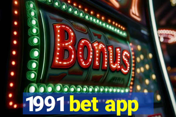 1991 bet app