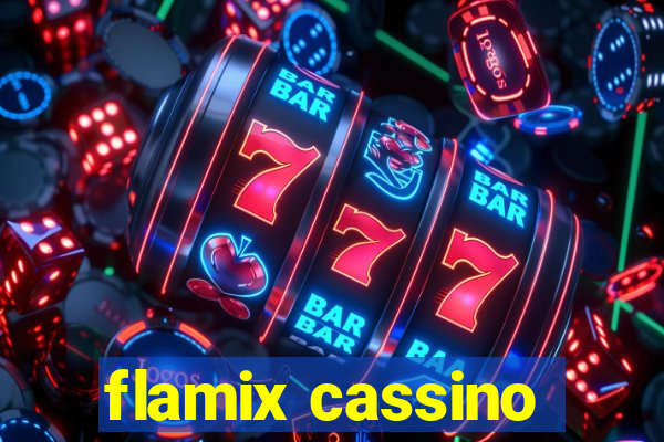 flamix cassino