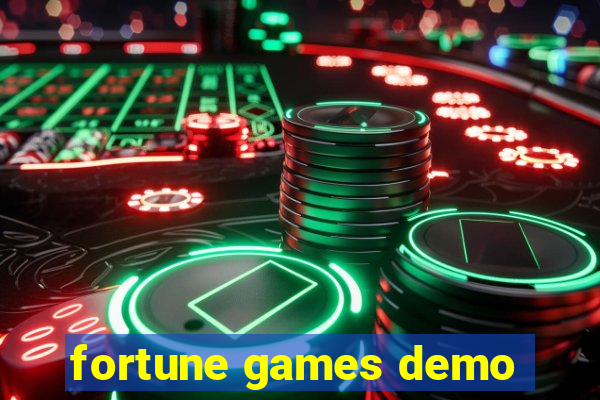 fortune games demo