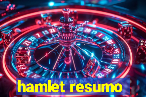 hamlet resumo