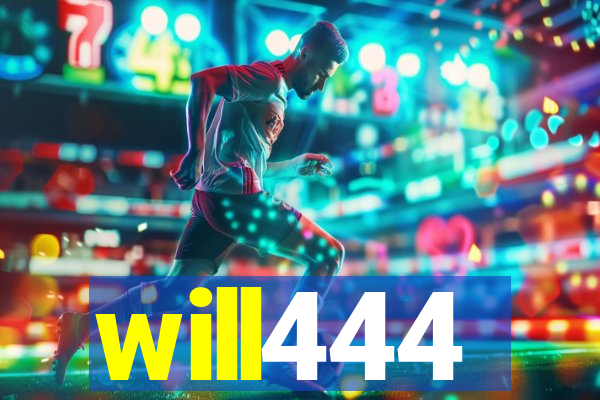 will444