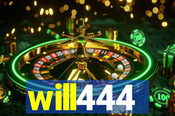 will444