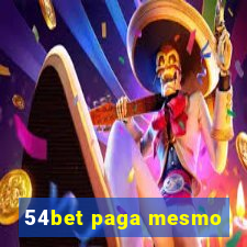 54bet paga mesmo