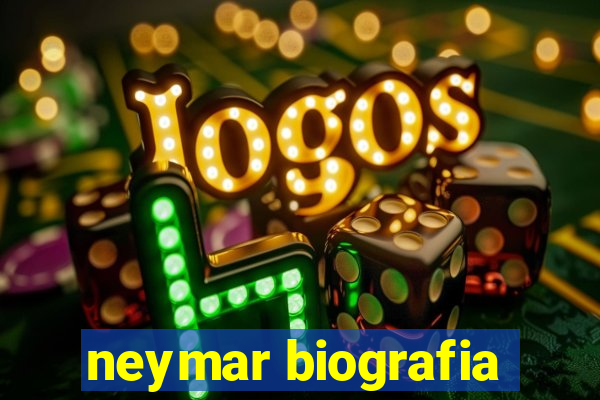 neymar biografia