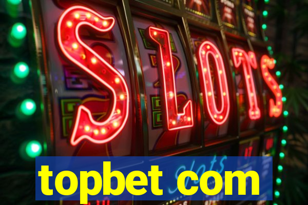 topbet com