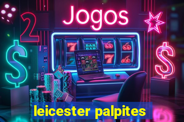 leicester palpites