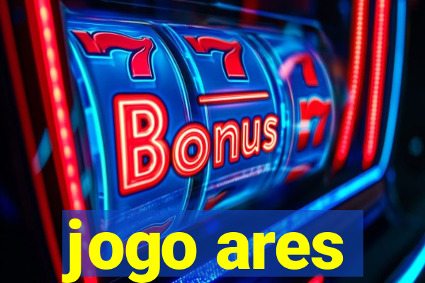 jogo ares