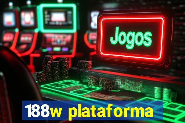 188w plataforma
